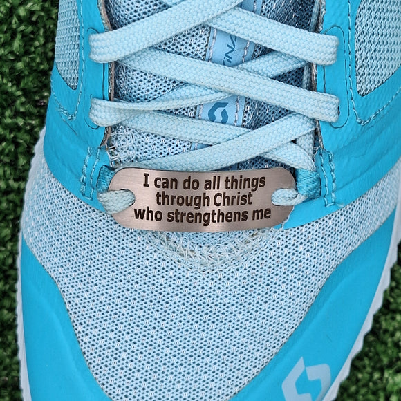 I can do all things through Christ who strengthens me - Shoe Tag