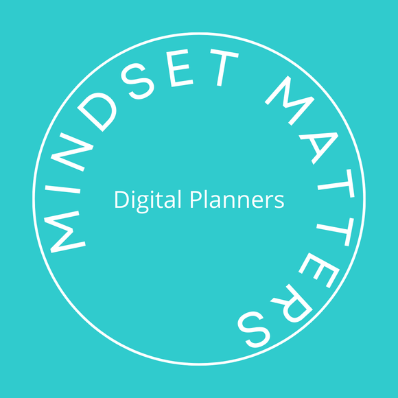 Mindset Matters – Digital Planners