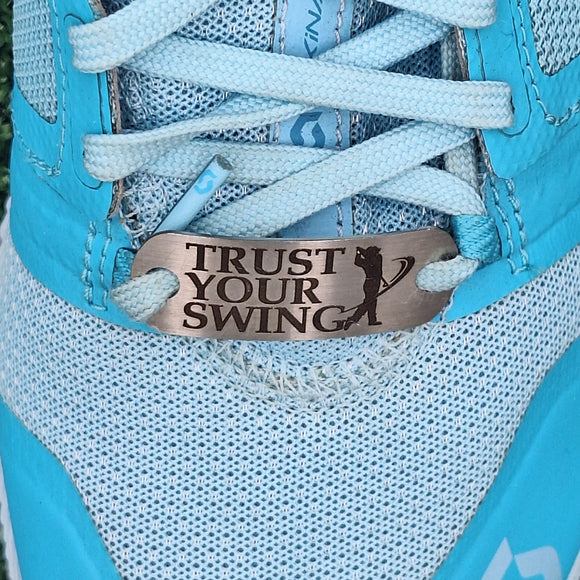 Trust your Swing - Shoe Tag