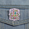 I can do hard things Pink enamel motivational pin brooch