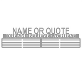 Stainless Steel Medal Hanger, with the wording dream believe achieve, personalised with a name