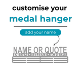 Personalised Medal Hanger | Add your name | Dream Believe Achieve