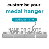 Personalised Medal Hanger | Add your name | Dream Believe Achieve