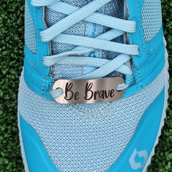Be Brave - Shoe Tag