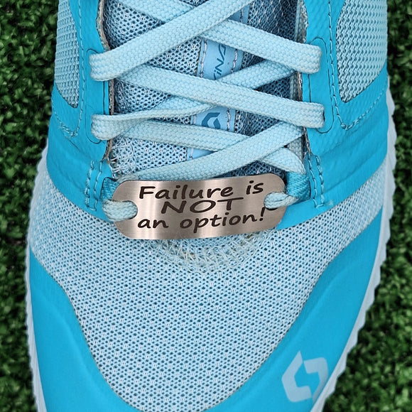 Failure is NOT an option - Shoe Tag