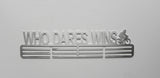 Personalised Medal Display Hanger, stainless steel, Cyclist Who Dares Wins Motivational Quote