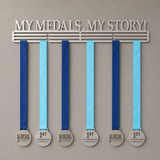 My Medals My Story! - Medal Hanger
