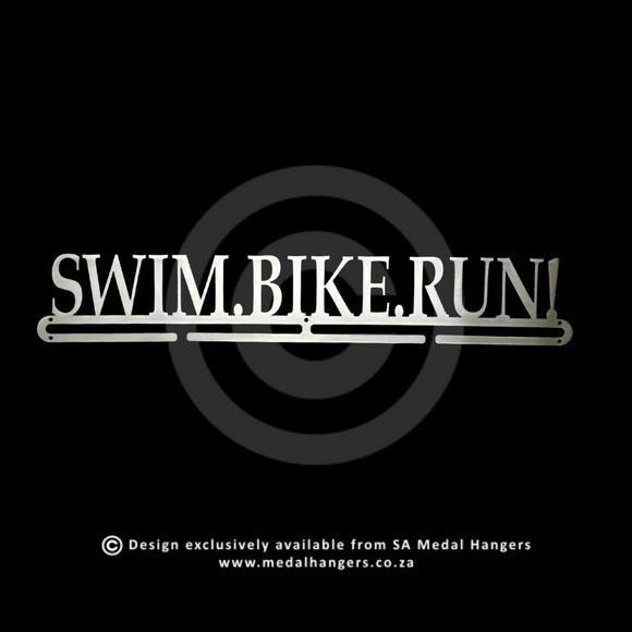 Swim. Bike. Run - Medal Hanger
