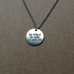 She Believed She Could Disc Pendant